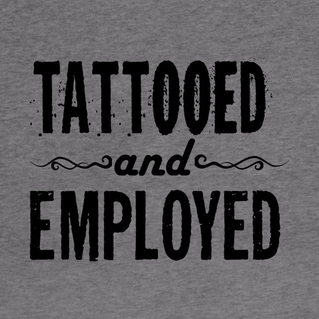 Tattooed and Employed by CreatingChaos